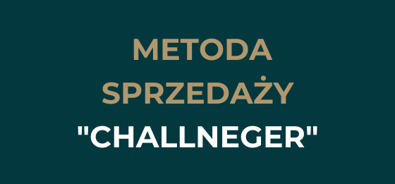 Zaskocz swojego klienta - MOdel sprzedaży Challengera