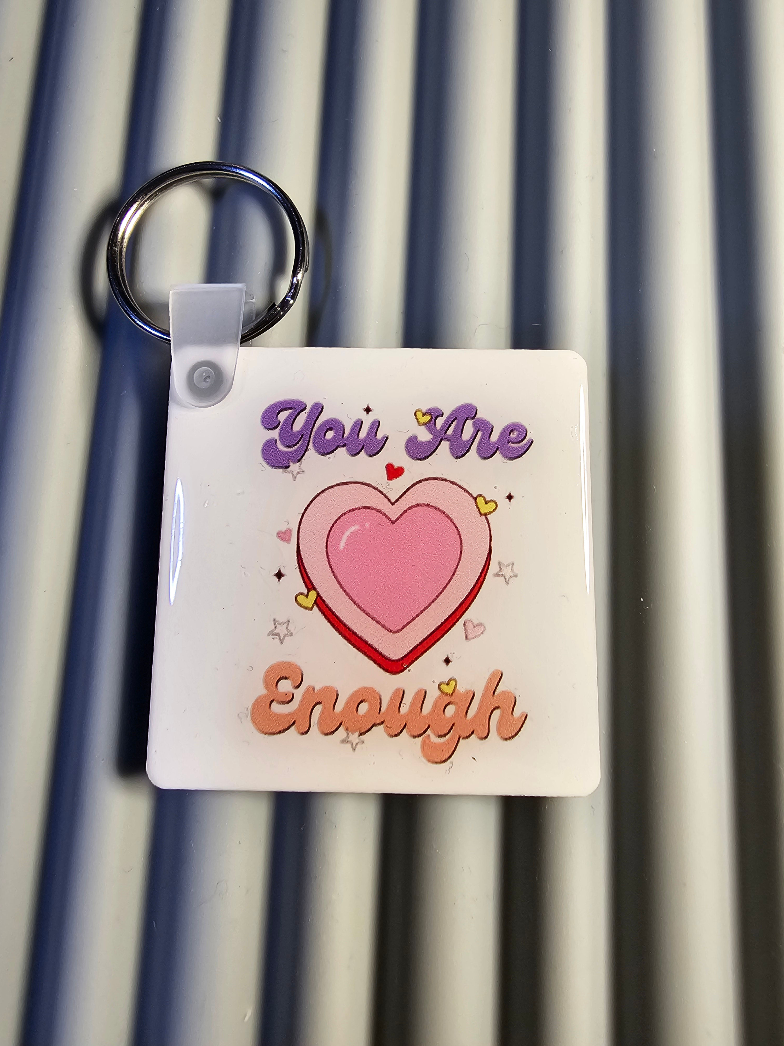 You are enough Keychain 