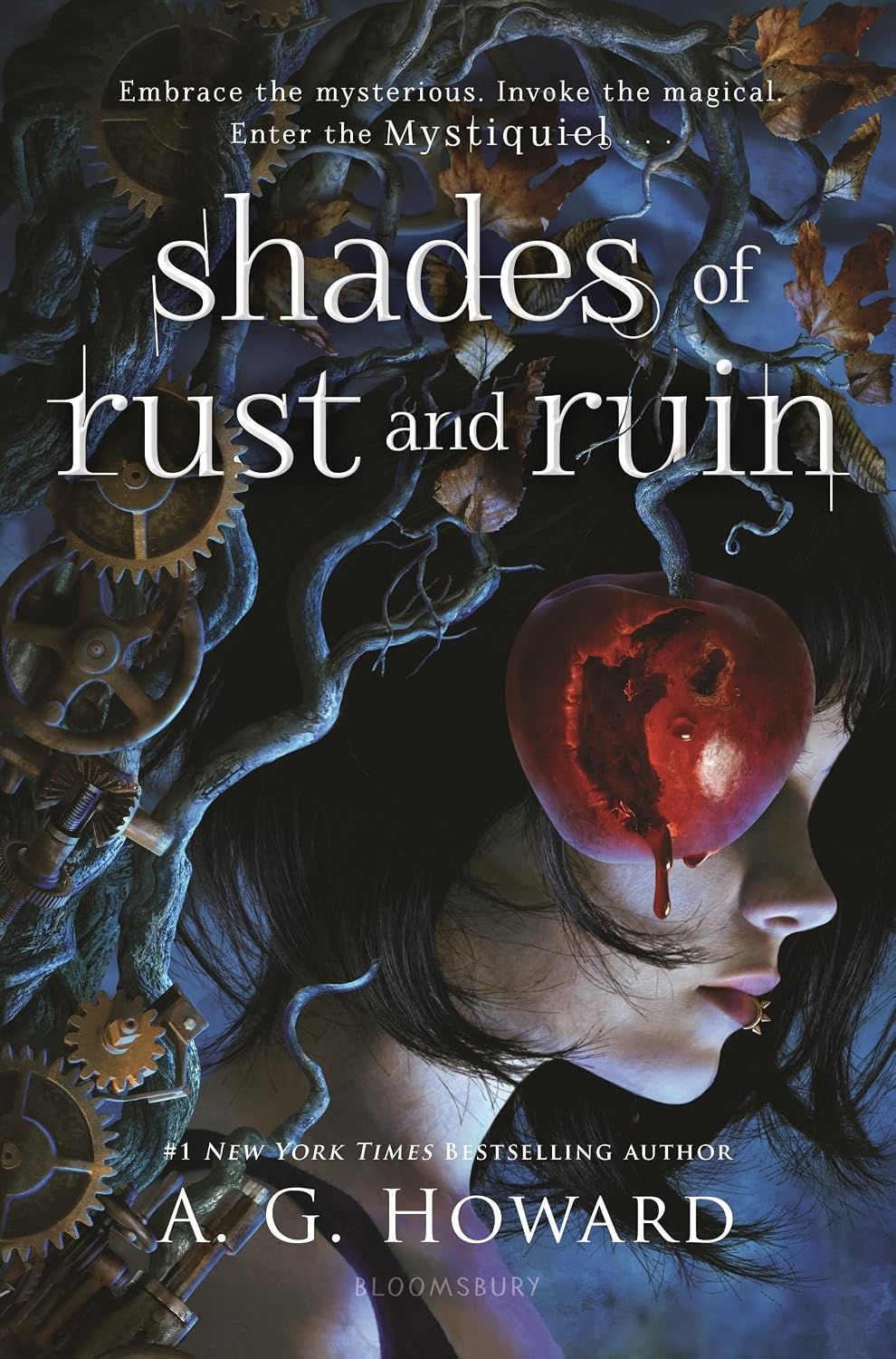 Shades of Rust and Ruin by A.G. Howard (Bk. 1)