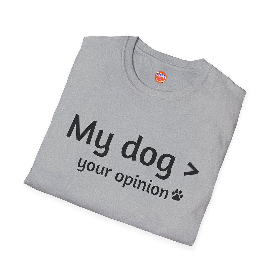 Thumbnail: Dog Lover T-Shirt "My dog > your opinion" - Funny Pet Owner Tee