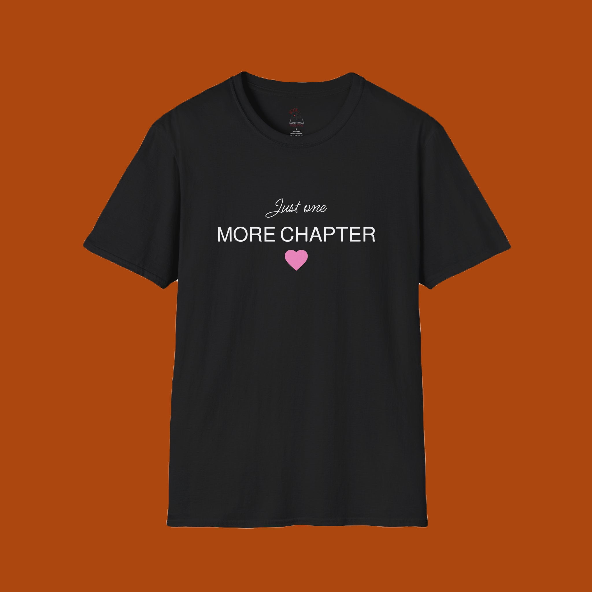 "Just One More Chapter" Book Lover Tee with Pink Heart