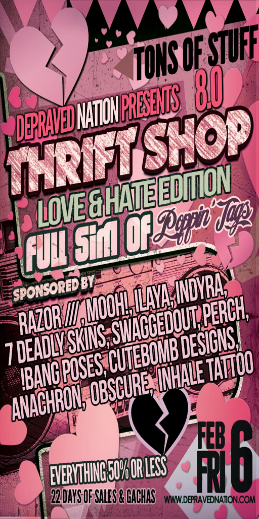 DEPRAVED NATION EVENTS Thrift Shop 8.0
