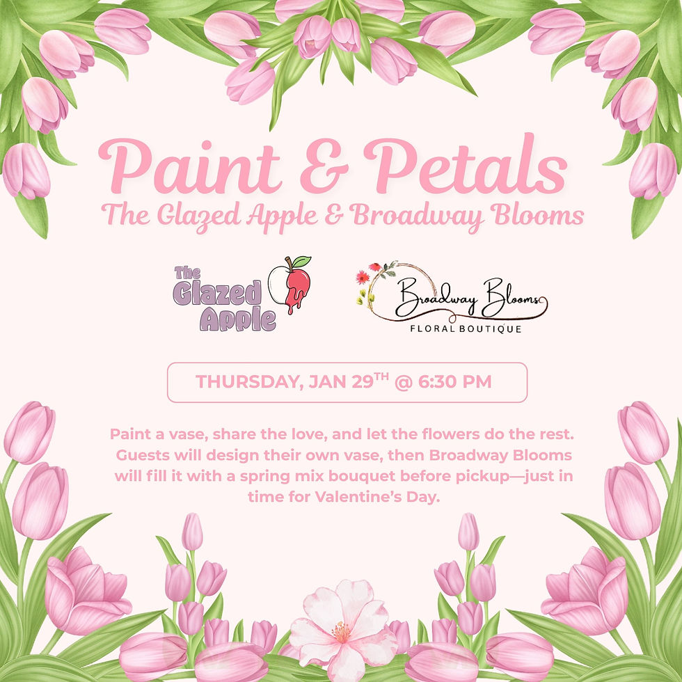 Paint & Petals - With Broadway Blooms