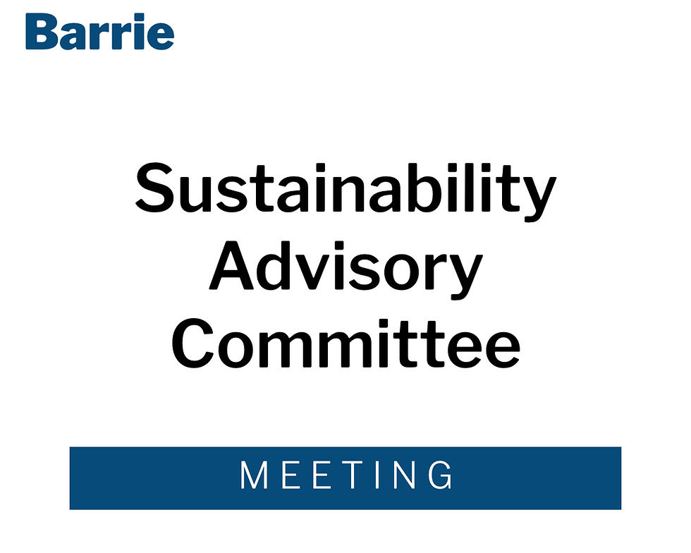 Barrie - Sustainability Advisory Committee - Meeting