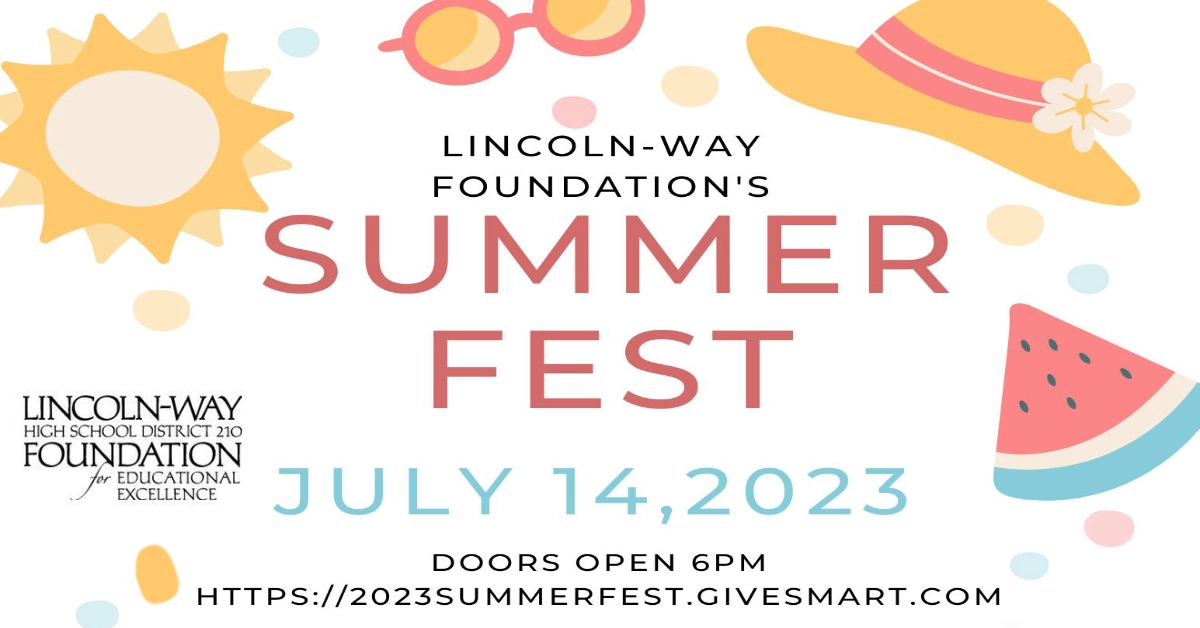 Volume 22: Lincoln Way Foundation's Summer Fest