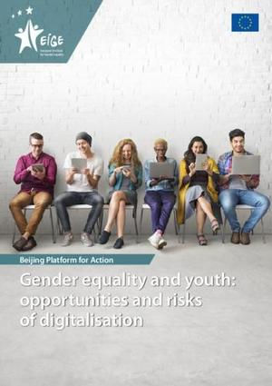 Gender equality and youth: opportunities and risks of digitalisation