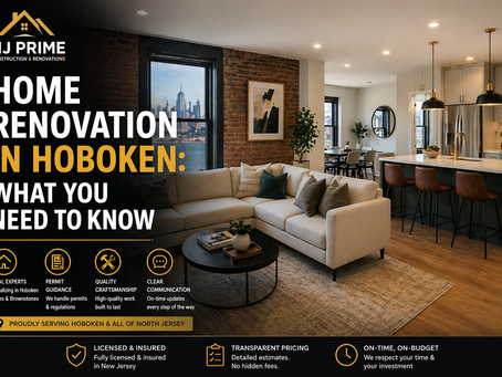 Home Renovation in Hoboken: What You Need to Know (2026 Guide)
