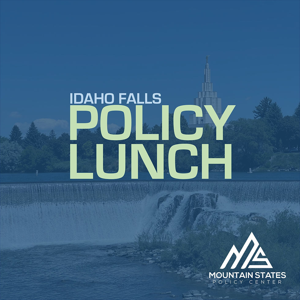 Policy Lunch - Idaho Falls