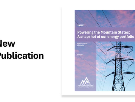 Powering the Mountain States: A snapshot of the region’s energy portfolio