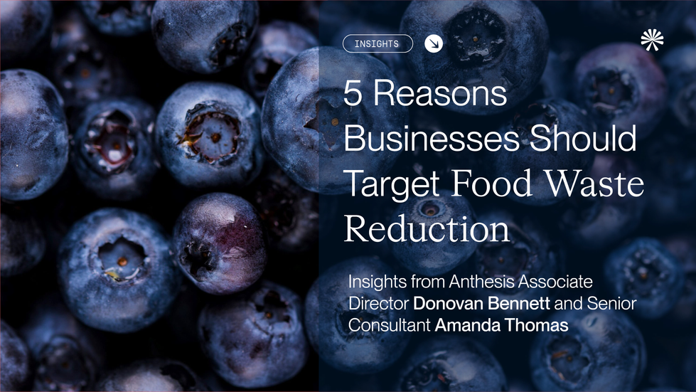 Anthesis 5 Reasons to target Food waste Social Media Image