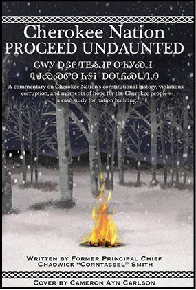Cherokee Nation Proceed Undaunted