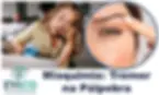 Mioquimia ou Tremor nas Pálpebras
