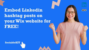 How to Embed a LinkedIn Profile Posts Feed on Your Wix Website for Free