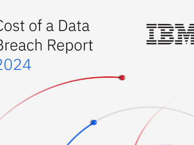 IBM Report: Escalating Data Breach Disruption Pushes Costs to New Highs