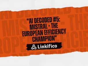 "AI Decoded #5: Mistral - The European Efficiency Champion"