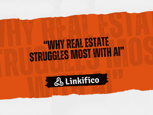 "Why Real Estate Struggles Most With AI"