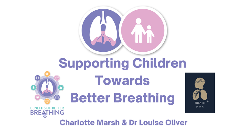 Supporting Children Towards Better Breathing