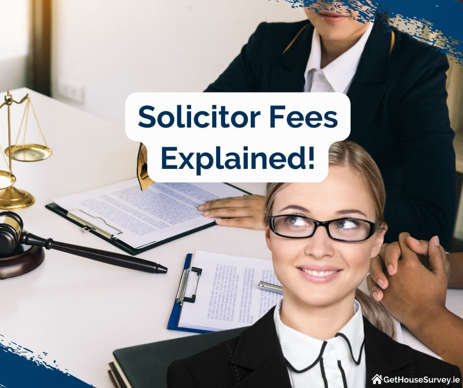 Solicitors Fees Explained!