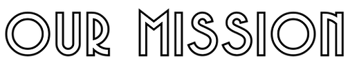 Our Mission