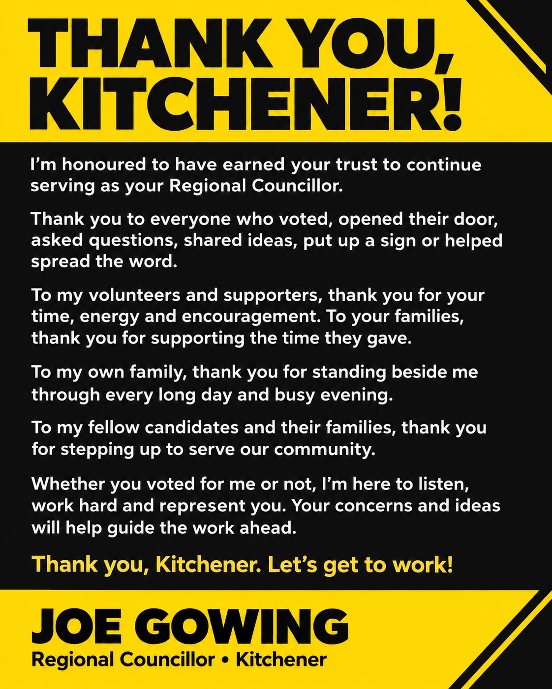 Thank you, Kitchener! A message from Joe Gowing, Regional Councillor. Full message in the text version below.