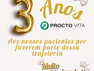 Aniversário de 3 anos (2021 - 2024) - Clínica Procto Vita (Proctologistas)