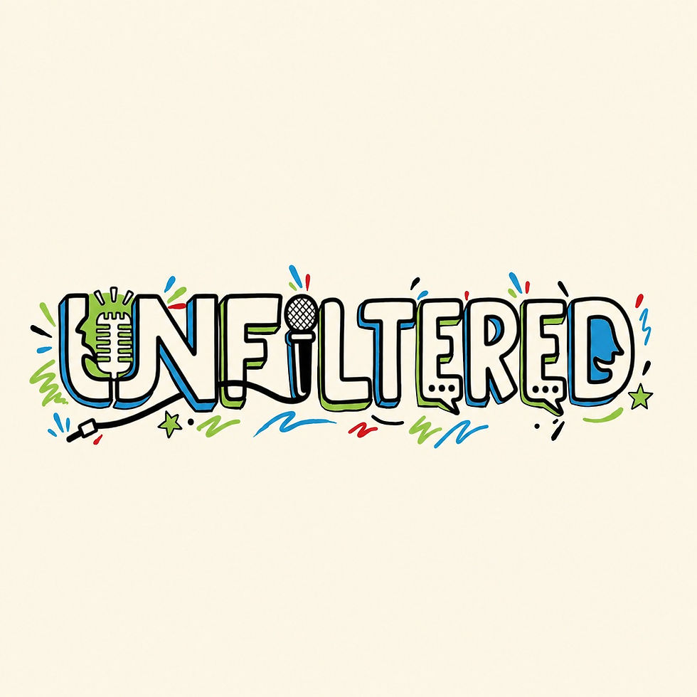 Unfiltered