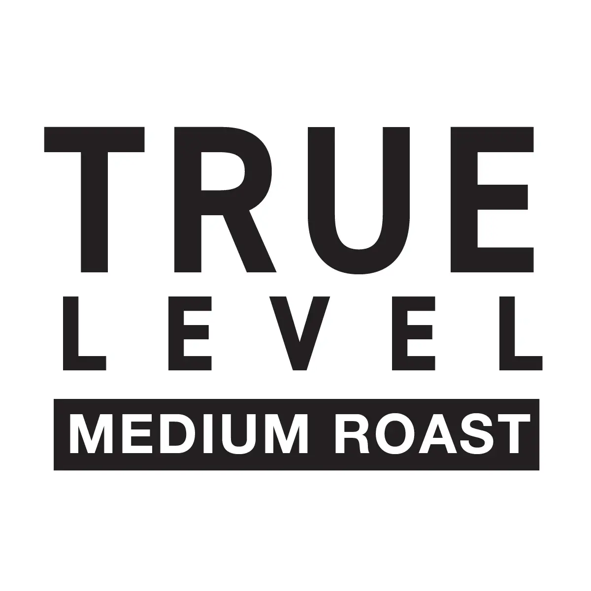 Sump True Level (Medium Roast) Whole Bean