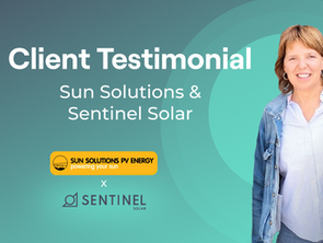 Client Testimonial: How Sun Solutions Transformed Their Operations with Sentinel Solar