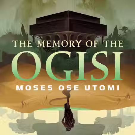 The Memory of the Ogisi - Review