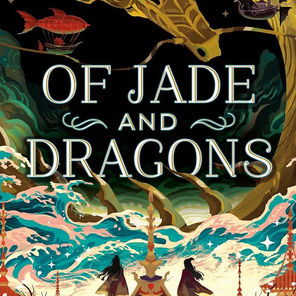 Of Jade and Dragons - Review