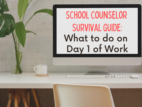 School Counselor Survival Guide