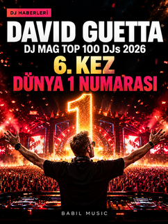 David Guetta DJ Mag Top 100 DJs 2026da Altıncı Kez Zirvede