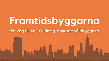 din väg till en utbildning inom Samhällsbyggnad.png