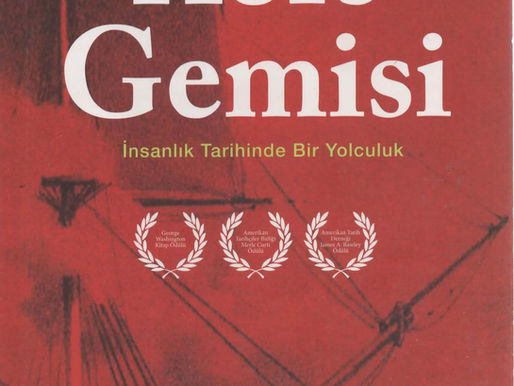 KÖLE GEMİSİ - İnsanlık Tarihinde Bir Yolculuk -Kitap Tavsiyesi