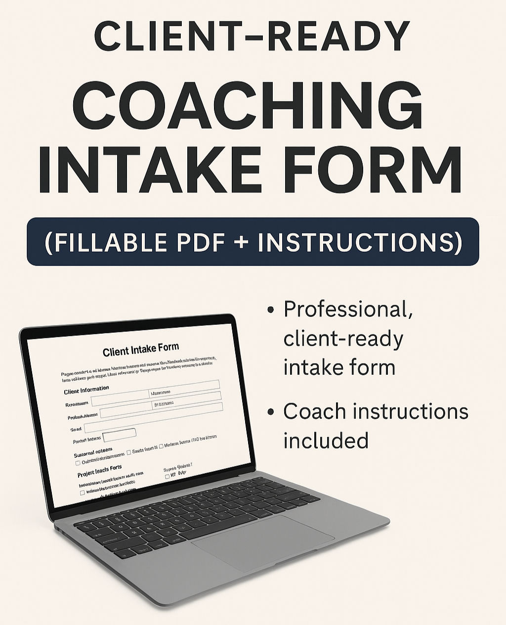 Client-Ready Coaching Intake Form graphic showing a laptop and key onboarding features for professional coaches.