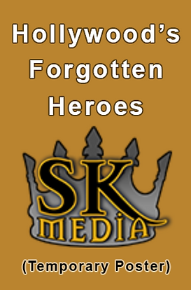 Hollywoods Forgotten Heroes