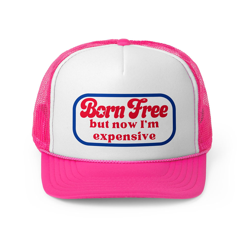 Thumbnail: Vintage Trucker Cap - Born Free but Now I'm Expensive, Retro Hat