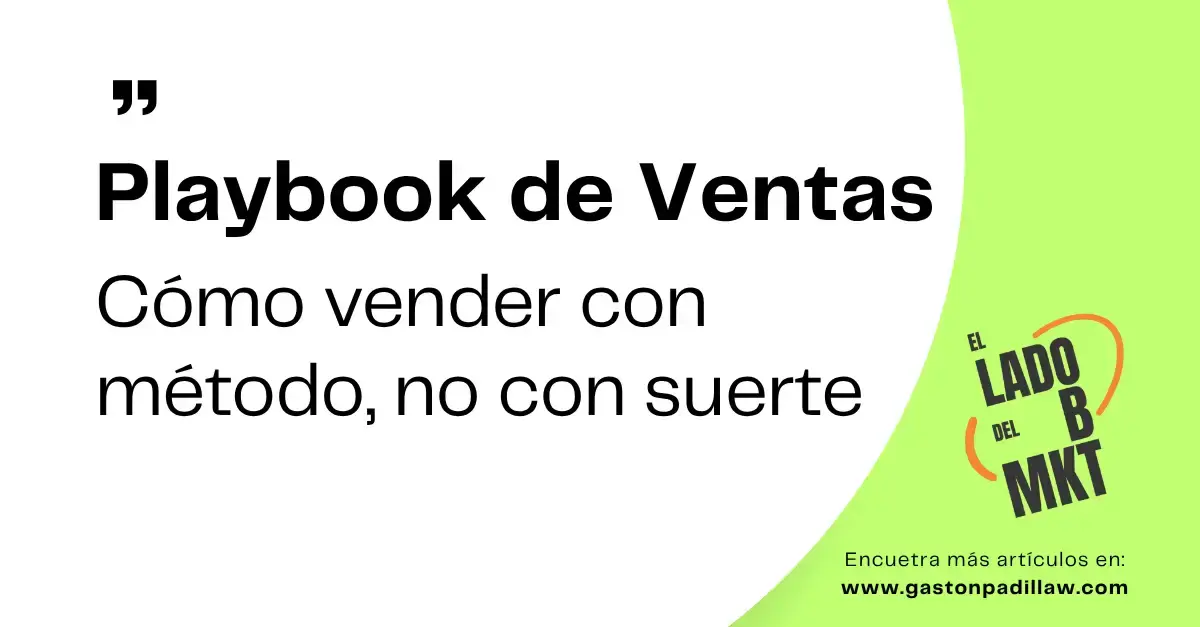 Playbook de Ventas: cómo vender con método, no con suerte
