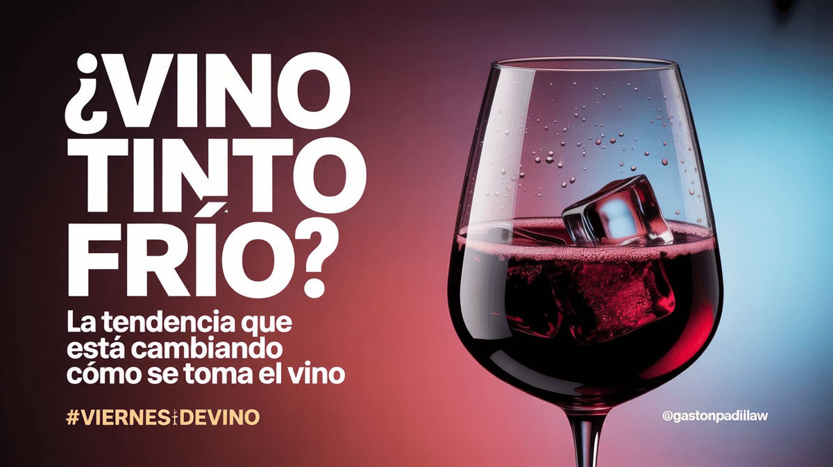 El Vino Tinto Frío: Una Nueva Perspectiva para Disfrutarlo