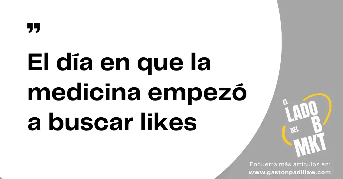 El día en que la medicina empezó a buscar likes