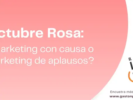 Octubre Rosa: ¿Marketing con causa o marketing de aplausos?