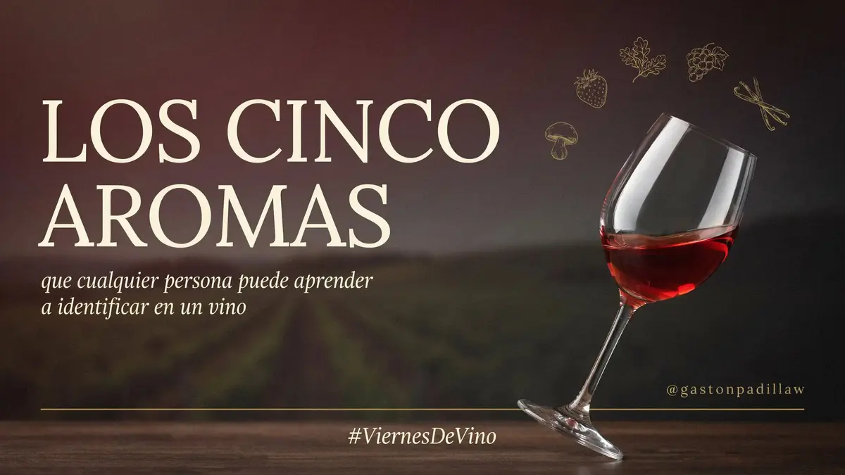 Los cinco aromas que cualquier persona puede aprender a identificar en un vino
