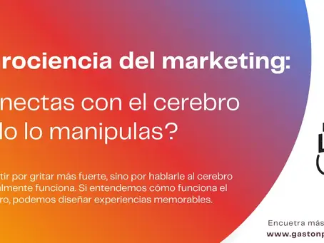 Neurociencia del marketing: ¿Conectas con el cerebro o solo lo manipulas?