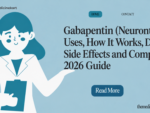 Gabapentin (Neurontin): Uses, How It Works, Dosage, Side Effects and Complete 2026 Guide