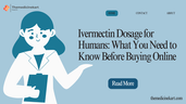 Ivermectin Dosage for Humans: What You Need to Know Before Buying Online