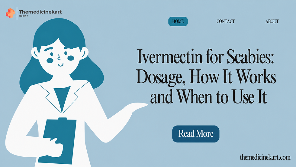 Ivermectin for Scabies: Dosage, How It Works and When to Use It