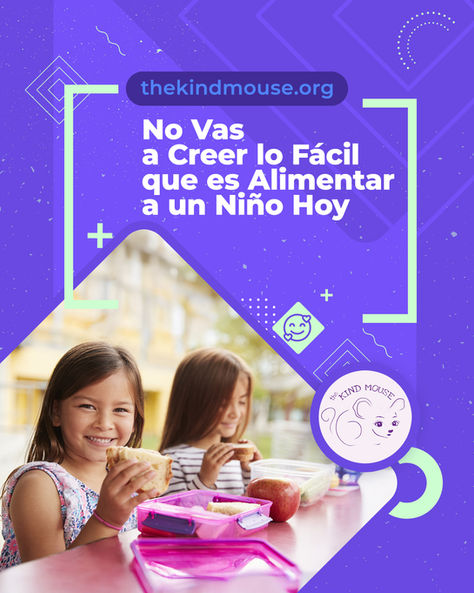 No Vas a Creer lo Fácil que es Alimentar a un Niño Hoy