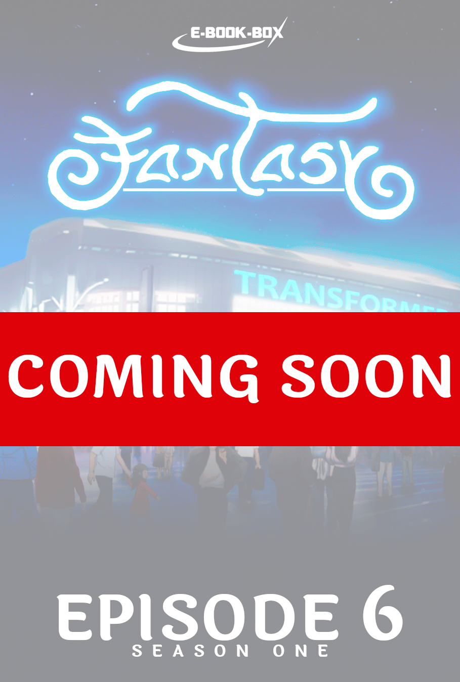 Fantasy---E-Book-Box-STORE---Episode-6.gif