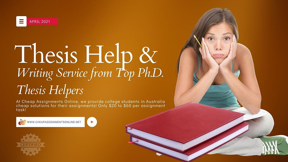 Thesis Help & Writing Service from Top Ph.D. Thesis Helpers