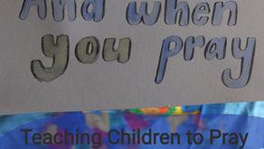 And When You Pray - Teaching Children to Pray